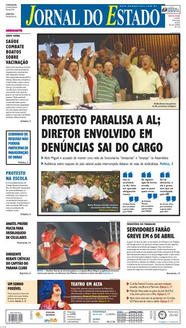 PROTESTO PARALISA A AL; DIRETOR ENVOLVIDO  - Bem Paraná